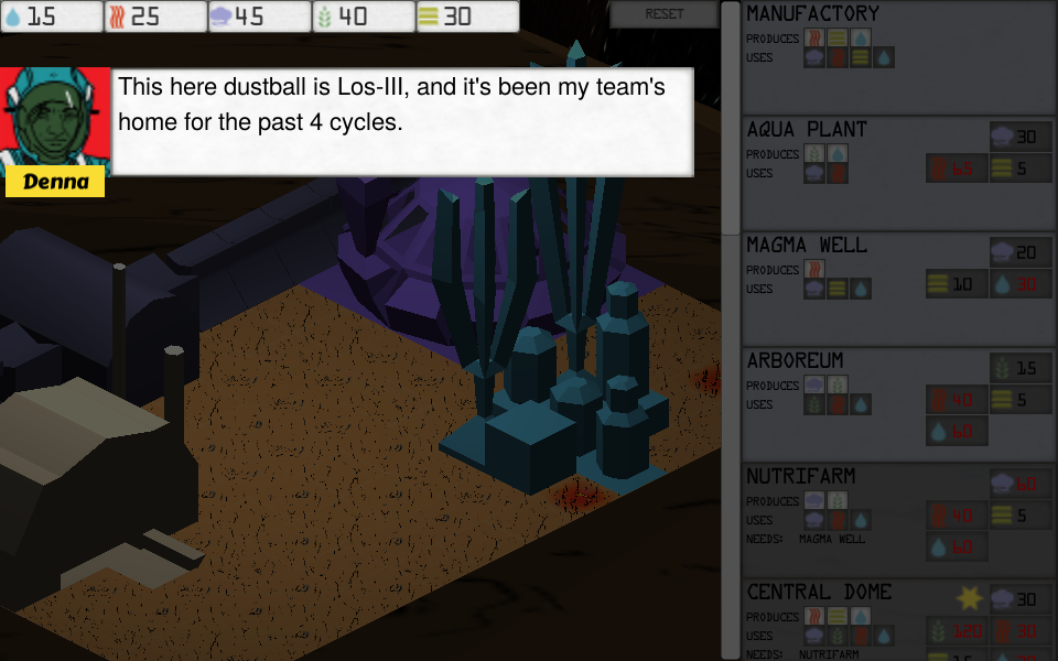 3D buildings in basic colours, viewed in an isometric layout. A sidebar on the right shows more buildngs, currently greyed-out. Across the top of the screen is a dialogue box for a helmeted humanoid named Denna: 'This here dustball is Los-III, and it's been my team's home for the past 4 cycles.'